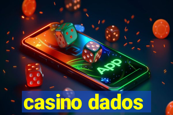 casino dados