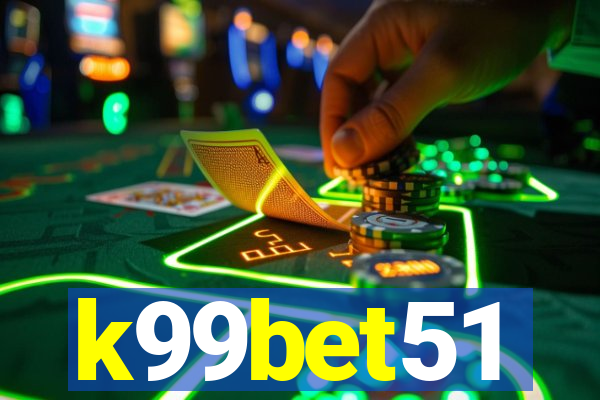 k99bet51