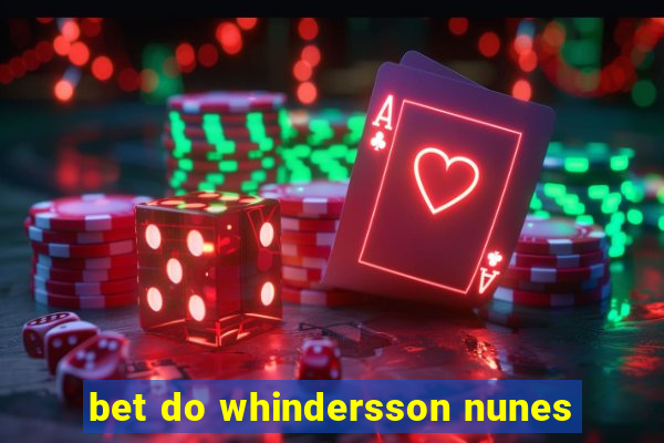 bet do whindersson nunes