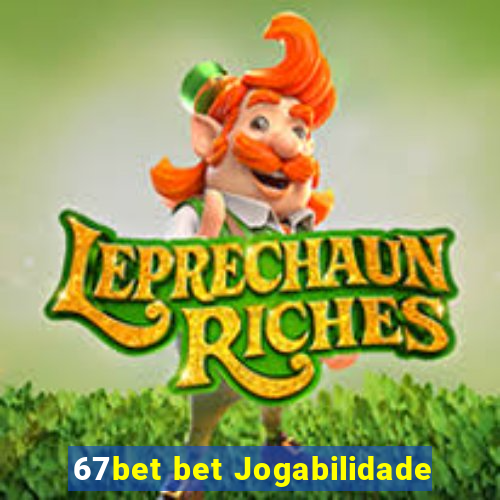 67bet bet Jogabilidade