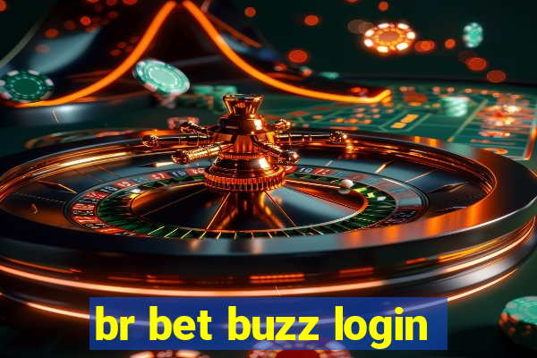 br bet buzz login