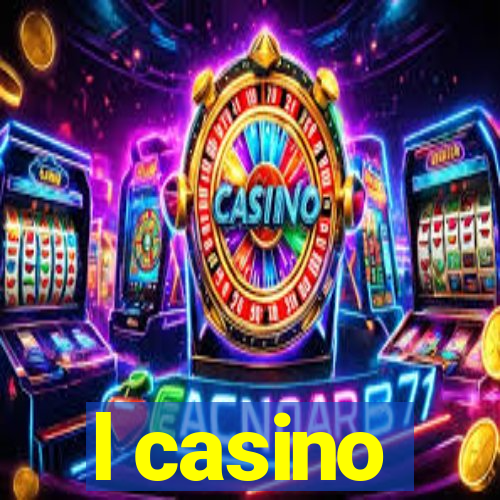 l casino