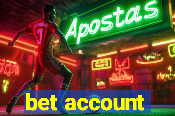 bet account