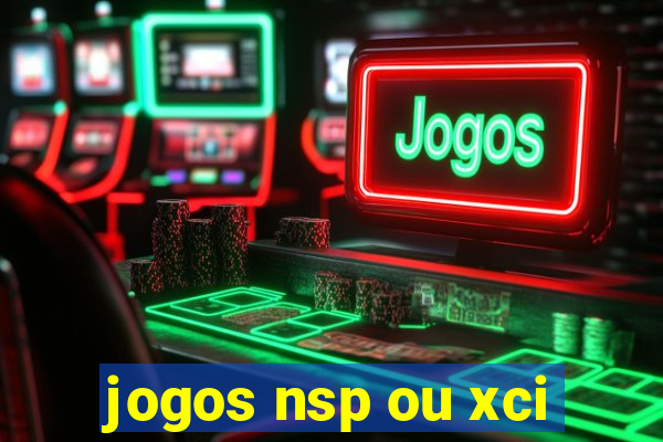 jogos nsp ou xci