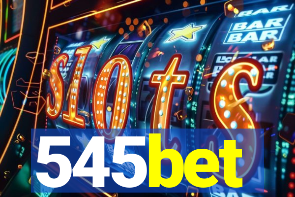 545bet