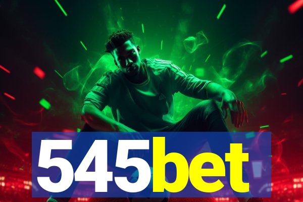 545bet