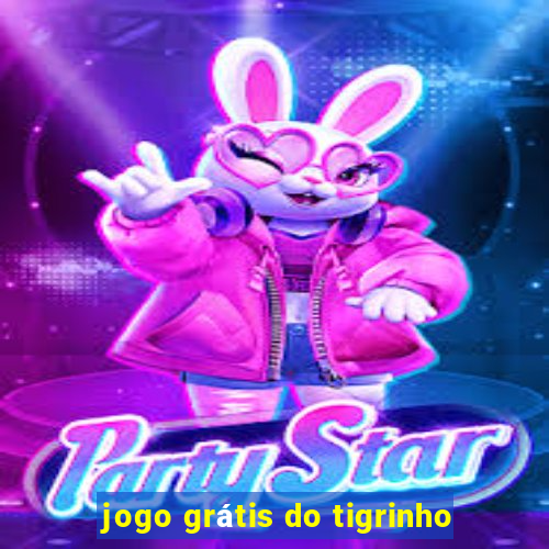 jogo grátis do tigrinho