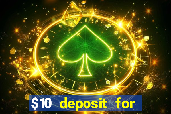 $10 deposit for crypto casino