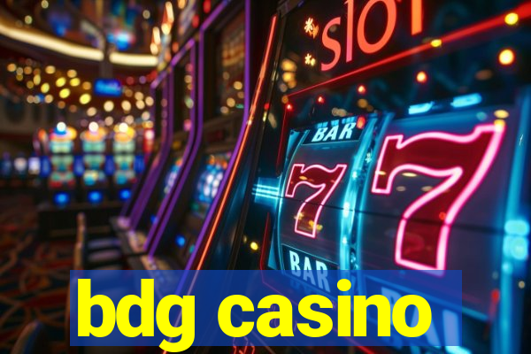 bdg casino