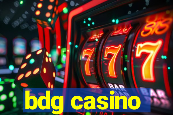 bdg casino