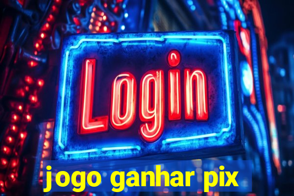 jogo ganhar pix