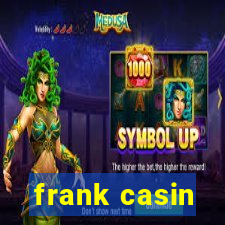 frank casin