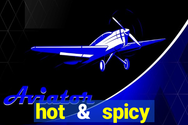 hot & spicy megaways slot