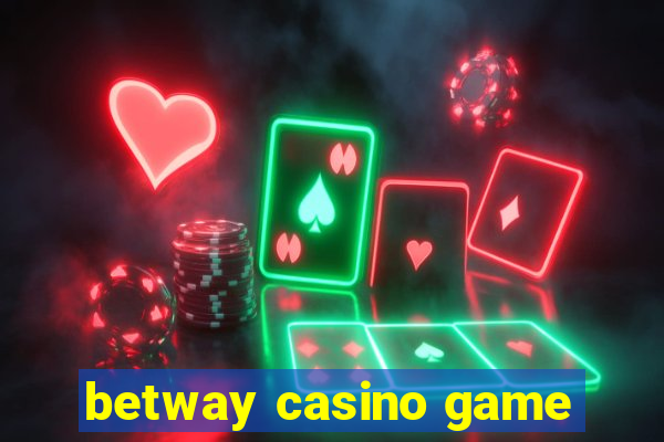 betway casino game