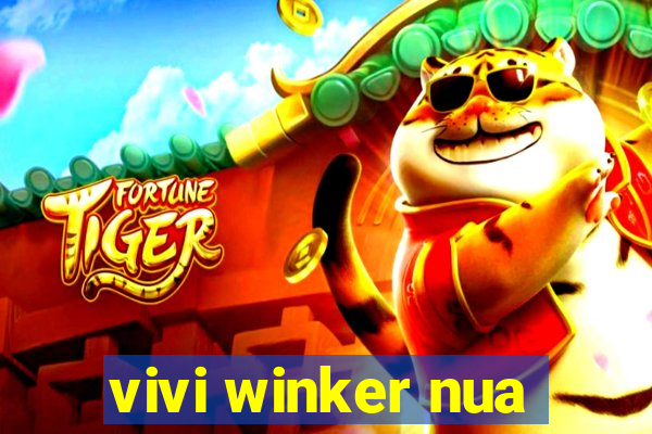 vivi winker nua