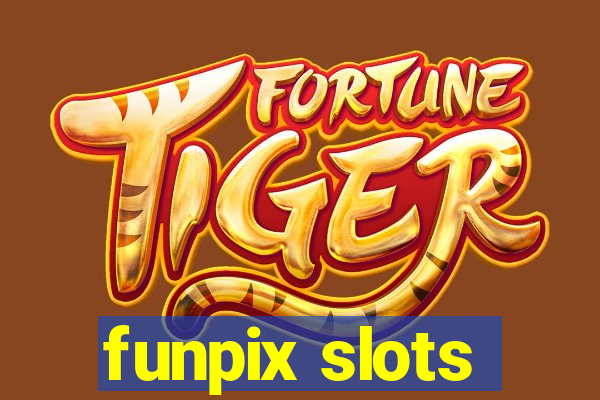 funpix slots