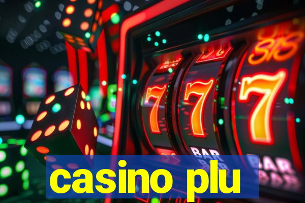 casino plu