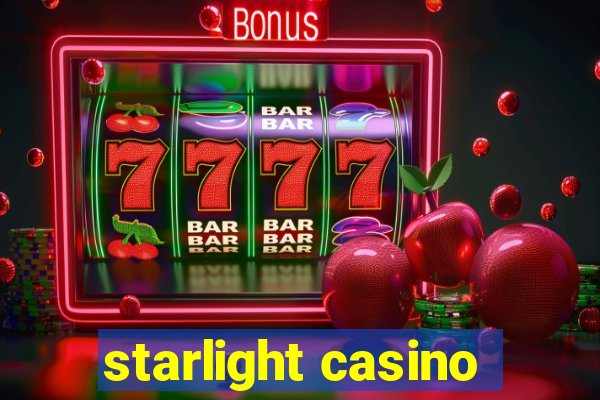 starlight casino