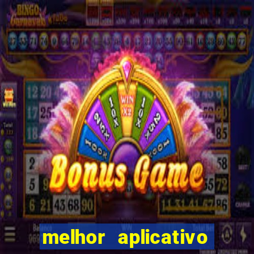 melhor aplicativo de jogos de aposta