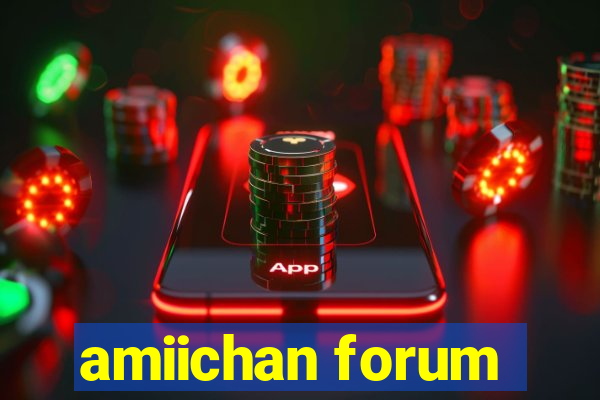 amiichan forum