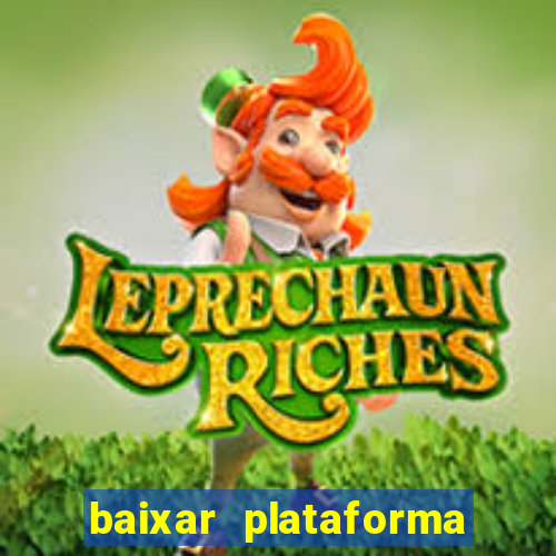 baixar plataforma 234 vip