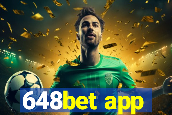 648bet app