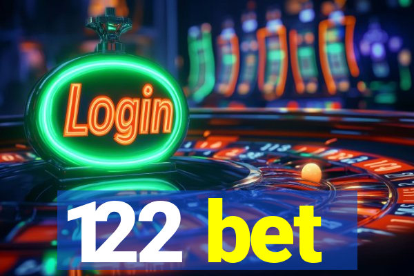 122 bet