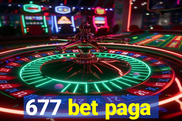 677 bet paga