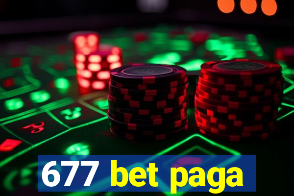 677 bet paga