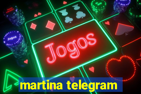 martina telegram