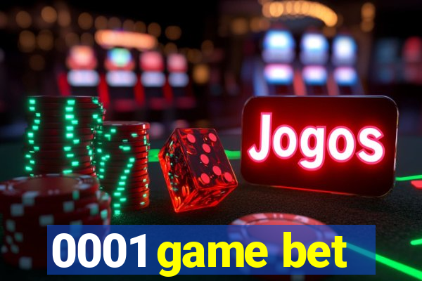 0001 game bet