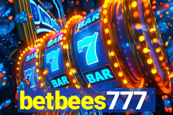 betbees777