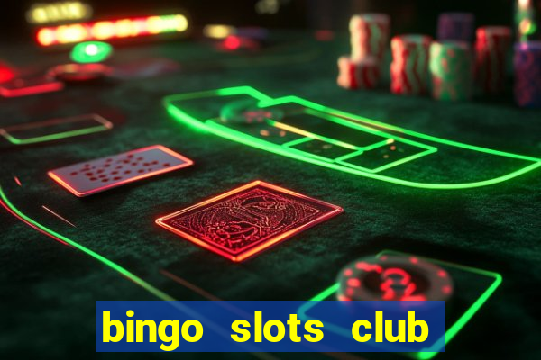 bingo slots club paga mesmo