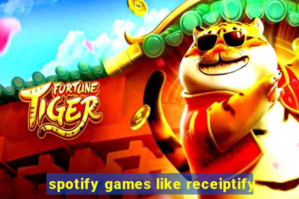 spotify games like receiptify