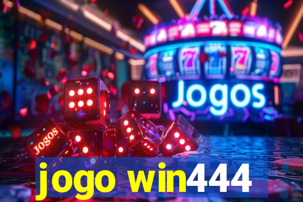 jogo win444