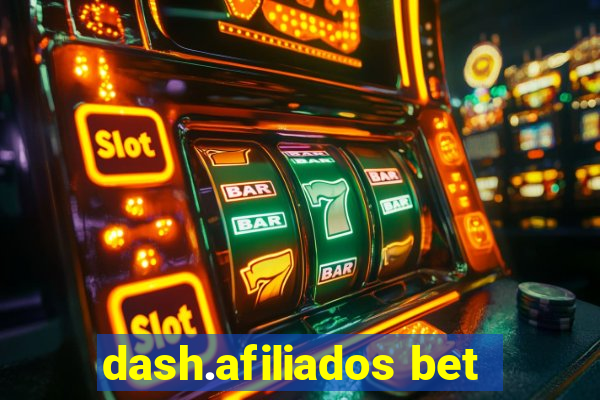 dash.afiliados bet