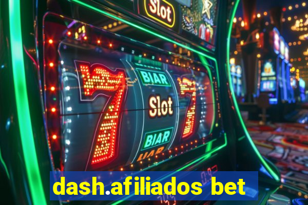 dash.afiliados bet