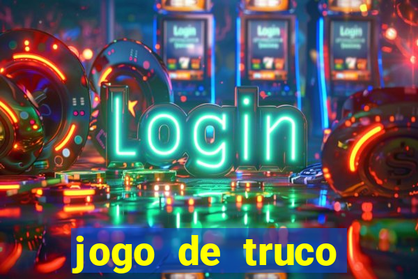 jogo de truco online valendo dinheiro