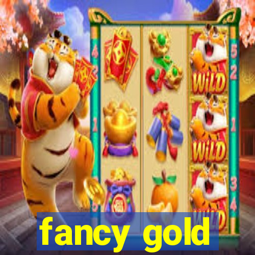 fancy gold