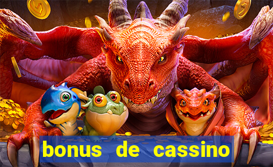 bonus de cassino sem deposito