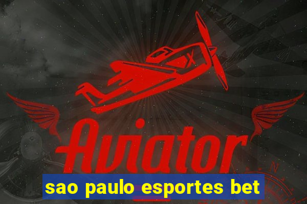 sao paulo esportes bet