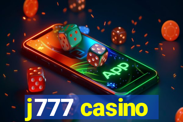 j777 casino