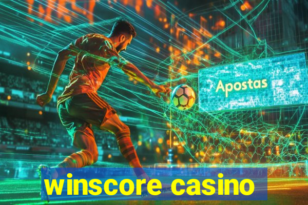 winscore casino