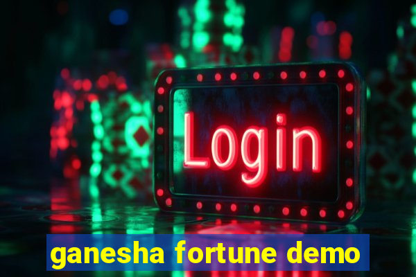 ganesha fortune demo