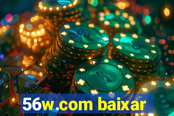 56w.com baixar