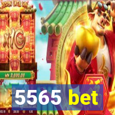 5565 bet