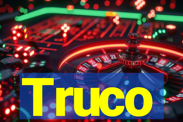 Truco