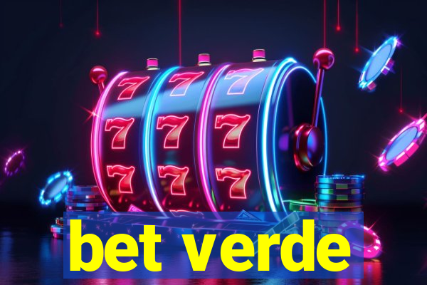 bet verde