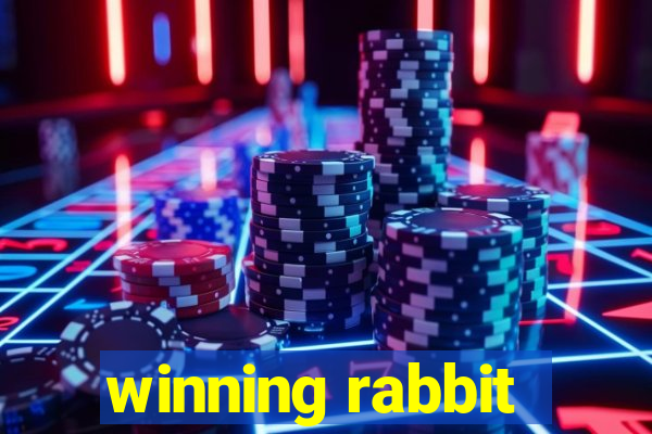 winning rabbit