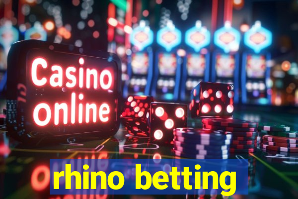 rhino betting